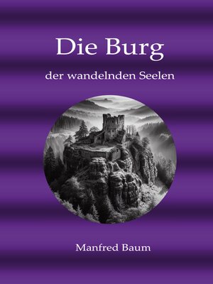 cover image of Die Burg der wandelnden Seelen